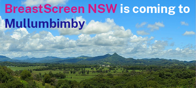 Aerial shot over Mullumbinby with text that reads BreastScreen NSW is coming to Mullmbimby