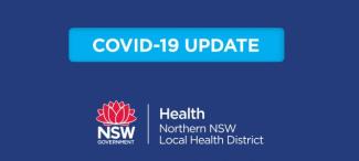 Northern NSW Local Health District COVID-19 Update